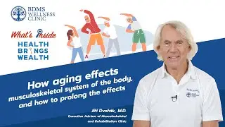 How Aging Effects Musculoskeletal System of The Body | What&rsquo;s inside Health Brings Wealth Ep.4