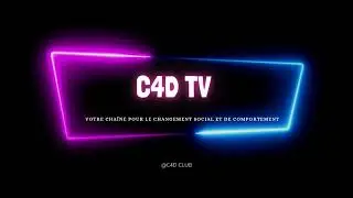 Bienvenue sur C4D TV