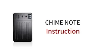 CHIME NOTE AI Voice Recorder Instruction