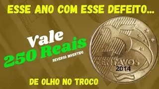 25 CENTAVOS 2014 REVERSO INVERTIDO QUE VALE 250 REAIS!