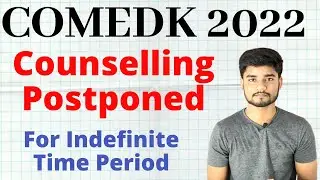 Bad News: COMEDK 2022 Complete Counselling Postponed for Indefinite time