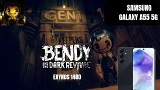 Test Gaming Bendy And The Dark Revival D&eacute;l Samsung Galaxy A55 5G - Exynos 1480
