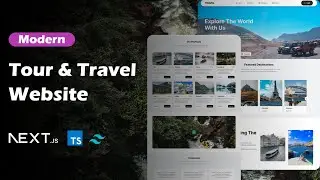 Travel Agency Website React JS - Create Travel and Tour Website - Build and Deploy Nextjs, Tailwind