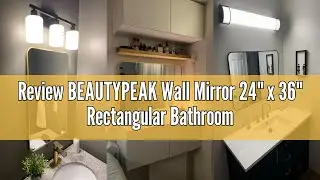 Review BEAUTYPEAK Wall Mirror 24