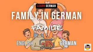 Family in German 🇩🇪 | A1 German Vocabulary for Beginners
