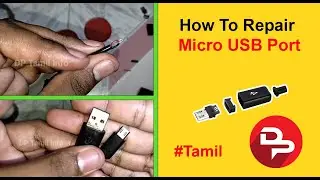 Micro USB cable Repair in Tamil | DP Tamil Info