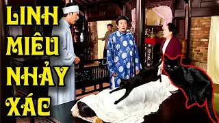 LINH MIÊU NHẢY XÁC | CỔ TÍCH VIỆT NAM | CỔ TÍCH MỚI HAY NHẤT 2025 | CỔ TÍCH THVL