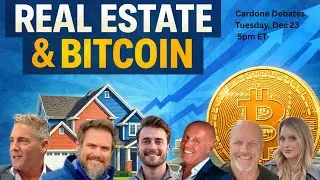 Real Estate and Bitcoin