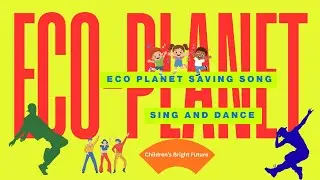 ECO PLANET SAVING BEAT WITH DANCE #simplifiedecofriendlysolutions for GREEN PARENTS AND KIDS #green