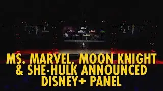 Ms. Marvel, Moon Knight & She-Hulk Announcement at Disney+ Panel | D23 Expo 2019