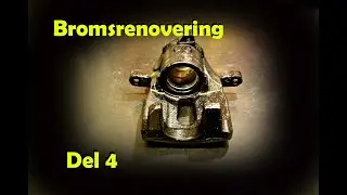 Bromsok Bl&auml;string och Pulverlack Del 4