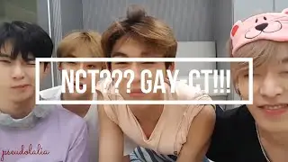 NCT GAY-CT!!! NCT Gay Moments Part 11 (2018 re-up)