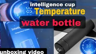 Smart Water Bottle with LED TemperatureDisplay || Smart Cup Bottle
