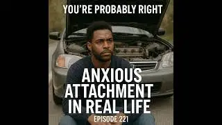 Inside the Anxious-Avoidant Dynamic: Real-Life Answers to Questions You Didn't Know to Ask Episod...