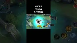 ✅X BORG COMBO TUTORIAL #shorts #fighterml #mlbb #xborg