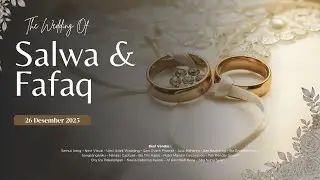 LIVE - AKAD NIKAH SALWA DAN FAFAQ | JUM'AT, 26 DESEMBER 2025