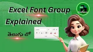 Excel Font Group Explained &ndash; Telugu |