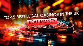 ✅ TOP 5 BEST LEGAL CASINOS IN THE UK REAL MONEY 💲BEST LICENSED UK GAMBLING SITES BIG DEPOSIT💰