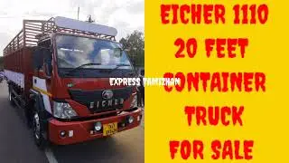 EICHER 1110 HI-TECH TRUCK FOR SALE/EXPRESS TAMIZHAN