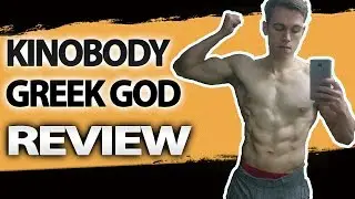 Kinobody Greek God Program Review