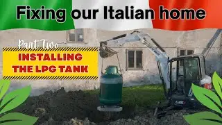 Our Italian Home Gets Its Gas Tank | Renovation Update | December Part 2