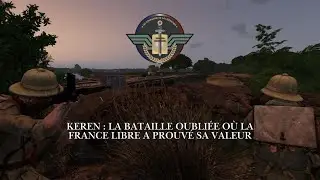 Keren : la bataille oubliée où la France libre a prouvé sa valeur