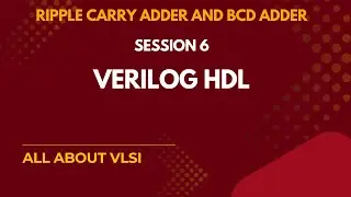 BCD and Ripple Carry Adder (RCA) Using GLM in Verilog | Digital Design Explained
