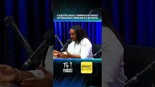 Todos contra o racismo. Todos! ✊🏿#tgpodcast #podcast #focusvideo