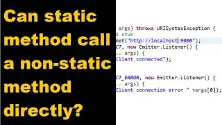 Can static method call non-static method | Access non-static method from static method