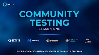 Metis DAO Testnet : Season 1 of Community Testing!!!