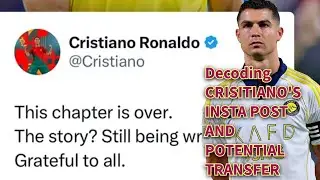 Decoding #Cristiano ⚽️🐐Instagram📷 post and transfer Rumors | #analysis|#sports #football #fifa #uefa