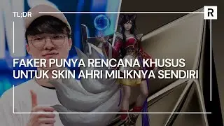 Alasan Kenapa Faker Memilih Orianna, Ketimbang Ahri Untuk Skin Worlds 2023! - TL;DR