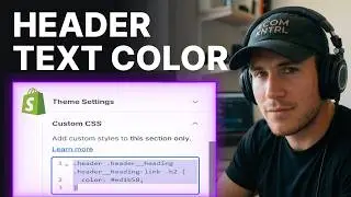How to Change Header Text Color in Shopify (2026) | Theme Editor