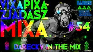 VIXA PIXA ZJADASZ MIXA #54 (TOKSYCZNE & NUKLEARNE PKP) 🔥☢️💊