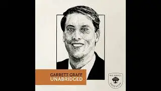 231: Unabridged Interview: Garrett Graff