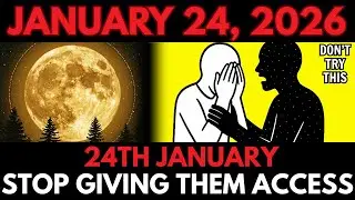 Chosen Ones🌙 January 24th &mdash; 7 Powerful Events Hitting TONIGHT (Massive Moon Energy Shift!)