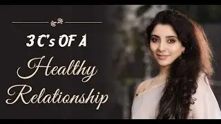 3 C's for a healthy relationship | DR. JAI MADAAN