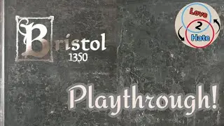 Playthrough of Bristol 1350 - Love 2 Hate