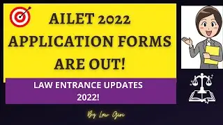 AILET 2022 Application Forms are out|AILET 2022 Admission Updates| NLU Delhi 2022 Admission Forms