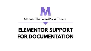 Elementor Support for Documentation