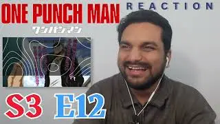 It Finally Ended  | One Punch Man S3 Episode 12 Reaction