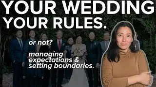 FAMILY & WEDDINGS, SETTING BOUNDARIES, KEEPING THE PEACE 2025 | JANE S. YU