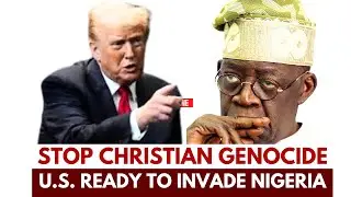 Tinubu PANICS as Trump THREATENS US Invasion of Nigeria over Christian Genocide Claims