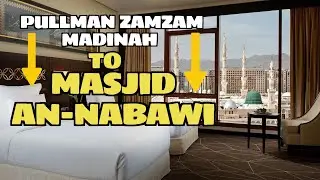 PULLMAN ZAMZAM MADINAH - Walking Tour From Inside Hotel To MASJID AN-NABAWI
