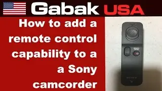 How to add a remote control capability to a Sony camcorder