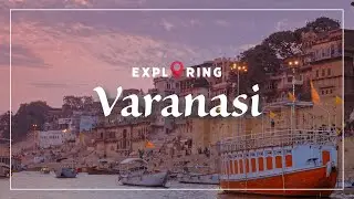The Soul of Varanasi | Boat Ride to Ganga Aarti | From Namo Ghat to Dashashwamedh Ghat
