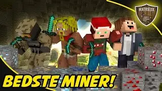 Dansk Minecraft :: Matrieux Nomaderne: BEDSTE MINER!