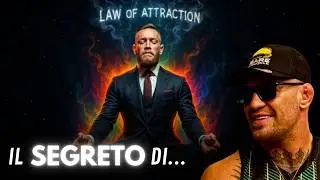 La Legge dell'Attrazione &egrave; una TRUFFA? Conor McGregor [SENZA FILTRI]