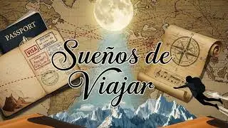 Sueños de Viajar- Angélica Igual