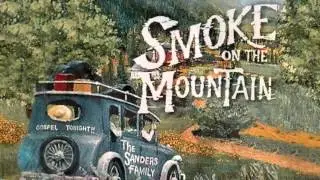 Smoke On The Mountain (2016) Full Promo
